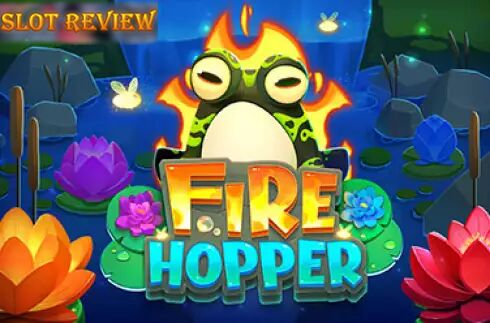 Fire Hopper